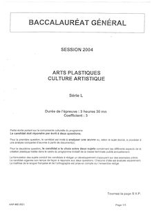 Arts plastiques - Culture artistique 2004 Littéraire Baccalauréat général