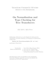 On Normalization and Type Checking for Tree Transducers [Elektronische Ressource] / Sylvia Friese. Gutachter: Klaus U. Schulz ; Helmut Seidl. Betreuer: Helmut Seidl
