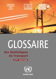 Glossaire de statistiques de transport (3ème édition).