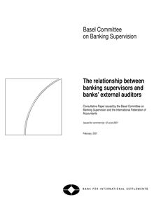 Basel Committee Publications - The relationship between banking  supervisors and banks  external auditors