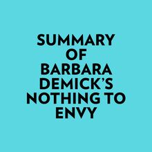 Summary of Barbara Demick s Nothing to Envy