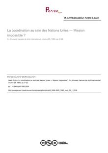 La coordination au sein des Nations Unies — Mission impossible ? - article ; n°1 ; vol.29, pg 9-22