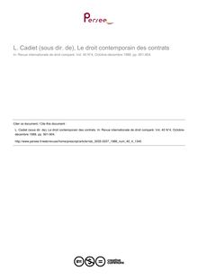 L. Cadiet (sous dir. de), Le droit contemporain des contrats - note biblio ; n°4 ; vol.40, pg 901-904