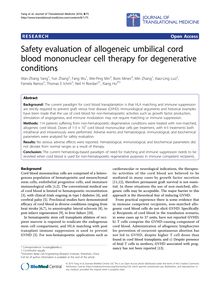 Safety evaluation of allogeneic umbilical cord blood mononuclear cell therapy for degenerative conditions