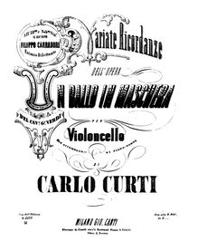 Partition de violoncelle, Variate Ricordanze dell opéra Un Ballo en Maschera del cav. G. Verdi