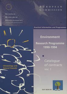 ENVIRONMENT RESEARCH PROGRAMME 1991-1994. CATALOGUE OF CONTRACTS Vol.1