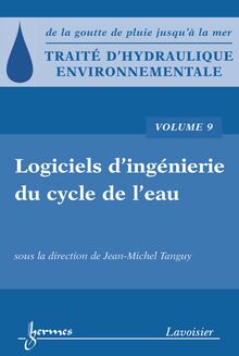 Traité d hydraulique environnementale, volume 9