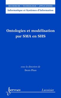 Ontologies et modélisation par SMA en SHS