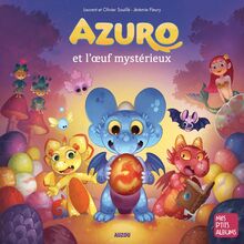 Azuro et l œuf mystérieux