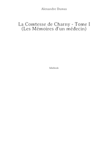 La Comtesse de Charny - Tome I (Les Mémoires d un médecin)