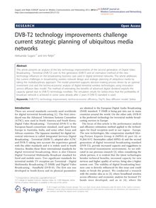 DVB-T2 technology improvements challenge current strategic planning of ubiquitous media networks