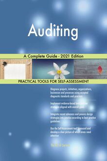 Auditing A Complete Guide - 2021 Edition