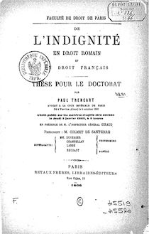 De l indignité en droit romain et en droit français : thèse pour le doctorat... / par Paul Trencart,...