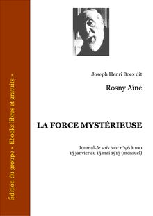 Rosny force mysterieuse