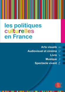 Les politiques culturelles  en France - Coalition Française pour la ...