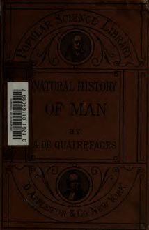 The natural history of man, a course of elementary lectures;