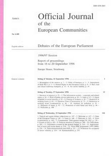 Official Journal of the European Communities Debates of the European Parliament 1996/97 Session. Report of proceedings from 16 to 20 September 1996