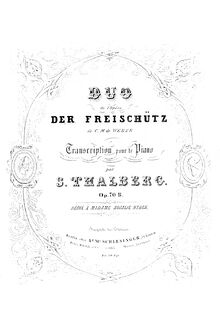 Partition , Duetto dall opéra Der Freischütz, di Weber, L Art du Chant appliqué au Piano, Transcriptions des célèbres Oeuvres des grandes Maitres, Op.70