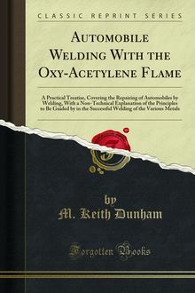 Automobile Welding With the Oxy-Acetylene Flame
