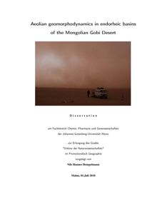 Aeolian geomorphodynamics in endorheic basins of the Mongolian Gobi Desert [Elektronische Ressource] / vorgelegt von Nils Hannes Hempelmann