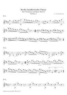 Partition violon 1 , partie, 6 Ländler pour Two violons et basse (violoncelle), WoO 15