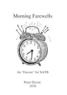 Partition complète, Morning Farewells, An "Encore" for SATB