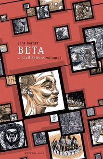 BETA ...civilisations volume 1 - Jens Harder - (extrait)