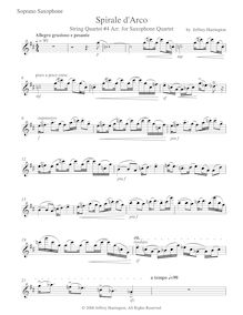 Partition Soprano Saxophone , partie, corde quatuor No.4, Spirale d’Arco