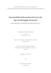 Sustainability Information Services for Agri-Food Supply Networks [Elektronische Ressource] : Closing Gaps in Information Infrastructures / Richard Joachim Lehmann