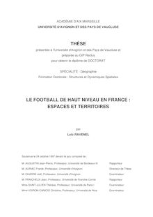 THÈSE LE FOOTBALL DE HAUT NIVEAU EN FRANCE : ESPACES ET TERRITOIRES