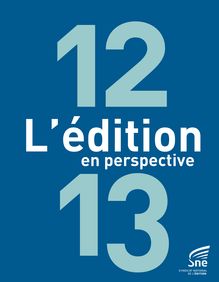 L édition française en perspective 2013