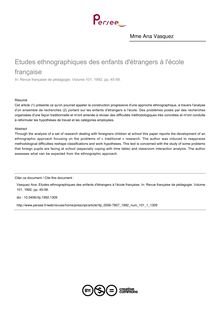 Etudes ethnographiques des enfants d étrangers à l école française - article ; n°1 ; vol.101, pg 45-58