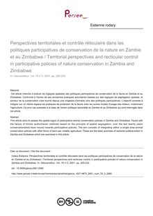 Perspectives territoriales et contrôle réticulaire dans les politiques participatives de conservation de la nature en Zambie et au Zimbabwe / Territorial perspectives and recticular control in participative policies of nature conservation in Zambia and Zimbabwe - article ; n°3 ; vol.76, pg 225-232