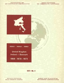 ENERGY STATISTICS. Energy United Kingdom Ireland - Danmark 1969-1970-1971 1972— N° 4