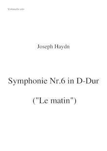 Partition violoncelle solo, Symphony No.6 en D major, "Le Matin" ; Sinfonia No.6
