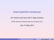 Quasi hyperbolic semigroups