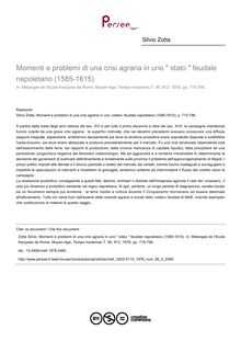 Momenti e problemi di una crisi agraria in uno  stato  feudale napoletano (1585-1615) - article ; n°2 ; vol.90, pg 715-796