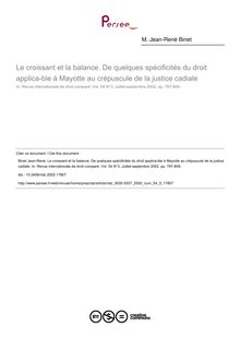 Le croissant et la balance. De quelques spécificités du droit applica­ble à Mayotte au crépuscule de la justice cadiale - article ; n°3 ; vol.54, pg 7123-809