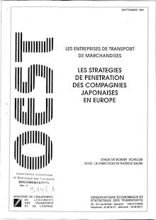 Les stratégies de pénétration des compagnies japonaises en Europe. : A - Synthèse.