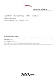 Incertitudes internationales, système monétaire et protectionnisme - article ; n°2 ; vol.45, pg 377-387