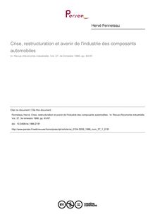 Crise, restructuration et avenir de l industrie des composants automobiles  - article ; n°1 ; vol.37, pg 93-97