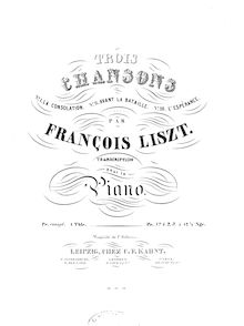 Partition complète (S.510a), 3 Chansons, Liszt, Franz