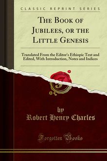 Book of Jubilees, or the Little Genesis