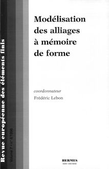 Modélisation des alliages à mémoire de forme (Revue européenne des éléments finis volume 7 n° 8)