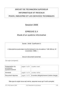Etude d un système informatisé 2008 BTS Informatique et réseaux pour l ind. et les services tech.