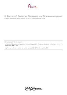 H. Fischerhof, Deutsches Atomgesetz und Strahlenschutzgesetz - note biblio ; n°1 ; vol.16, pg 236-236