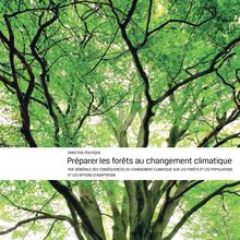 Préparer les forêts au changement climatique