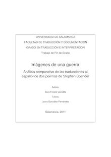 Imágenes de una guerra : análisis comparativo de las traducciones al español de dos poemas de Stephen Spender