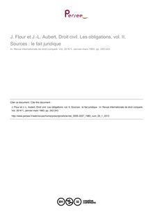 J. Flour et J.-L. Aubert, Droit civil. Les obligations, vol. II, Sources : le fait juridique  - note biblio ; n°1 ; vol.35, pg 242-243