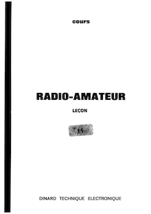 Dinard Technique Electronique - Cours radioamateur Lecon 15a